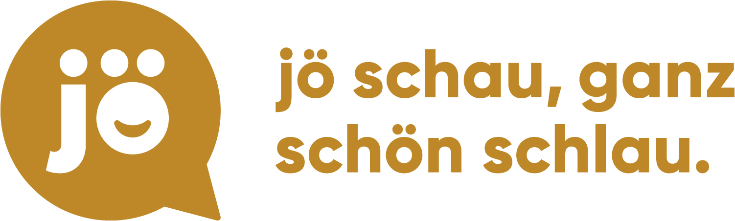 Brown speech bubble logo with the text "jö" followed by a smiling face. To the right, the phrase “jö schau, ganz schön schlau.” is written in brown.