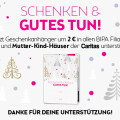 Schenken und Gutes tun!