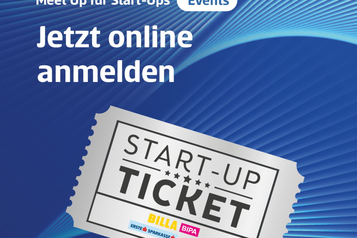 Werbung für eine Start-up-Veranstaltung mit einem Ticket und den Logos von BILLA und BIPA. Text: "Meet Up für Start-Ups", "Events", "Jetzt online anmelden". Hintergrund in Blau.